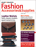 Asian Sources Fashion Accessories & Supplies